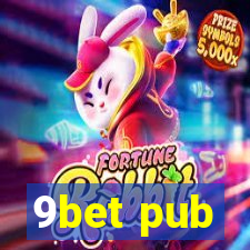 9bet pub